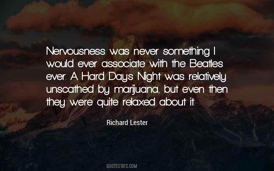 Richard Lester Quotes #1390274