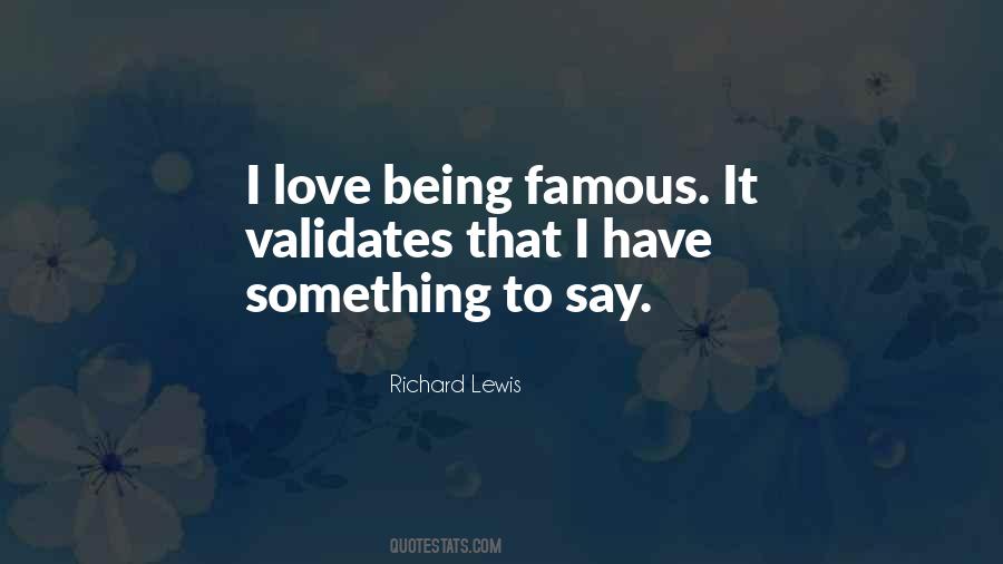 Richard Lewis Quotes #1381621