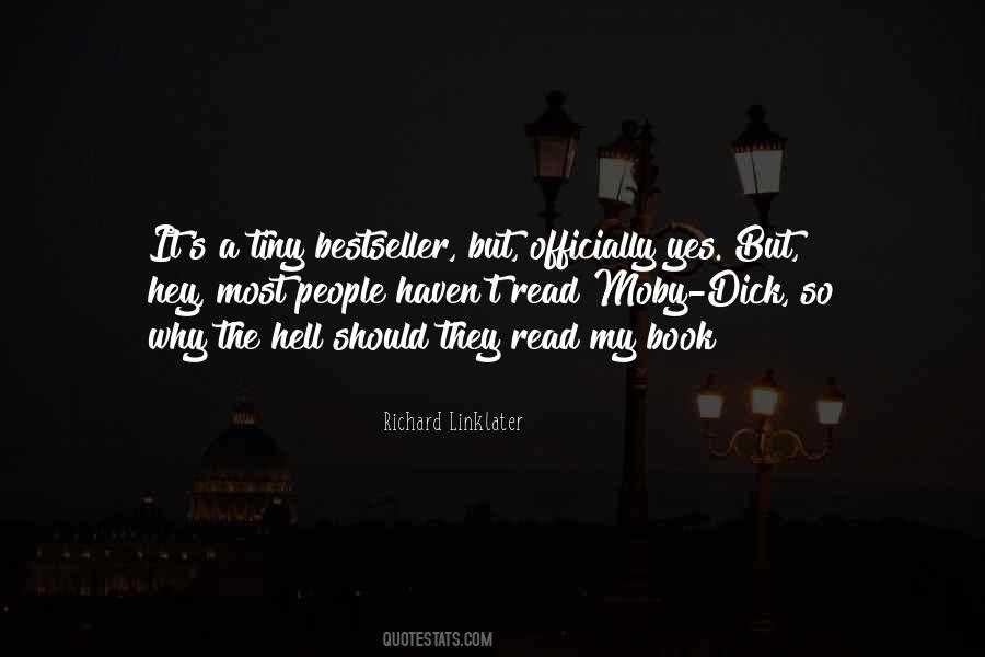 Richard Linklater Quotes #1316549