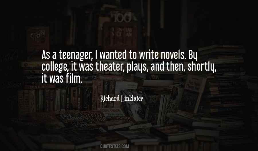 Richard Linklater Quotes #1797443