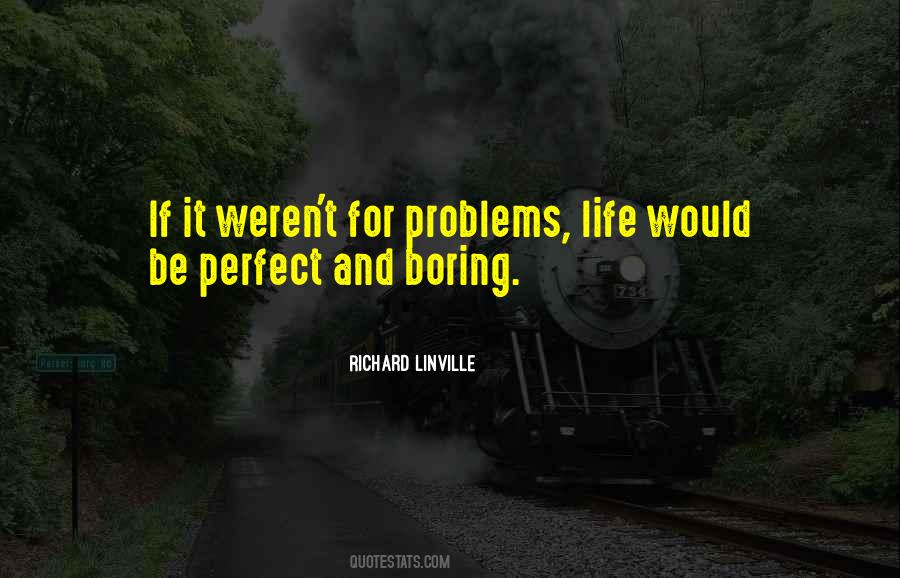 Richard Linville Quotes #64049