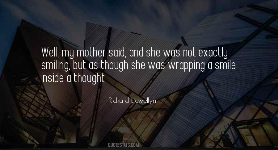 Richard Llewellyn Quotes #845273