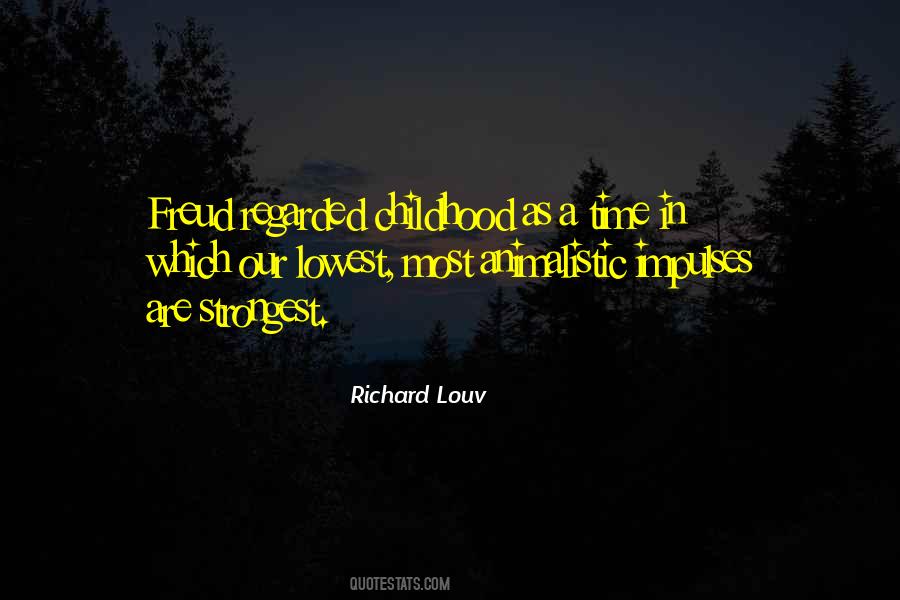 Richard Louv Quotes #1132503