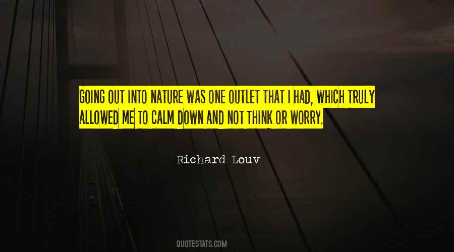 Richard Louv Quotes #1328023