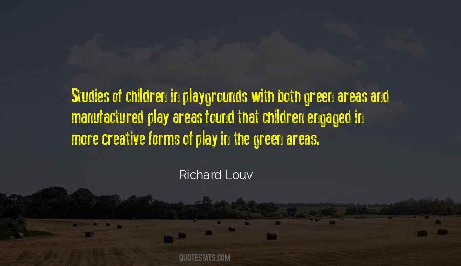 Richard Louv Quotes #1443815