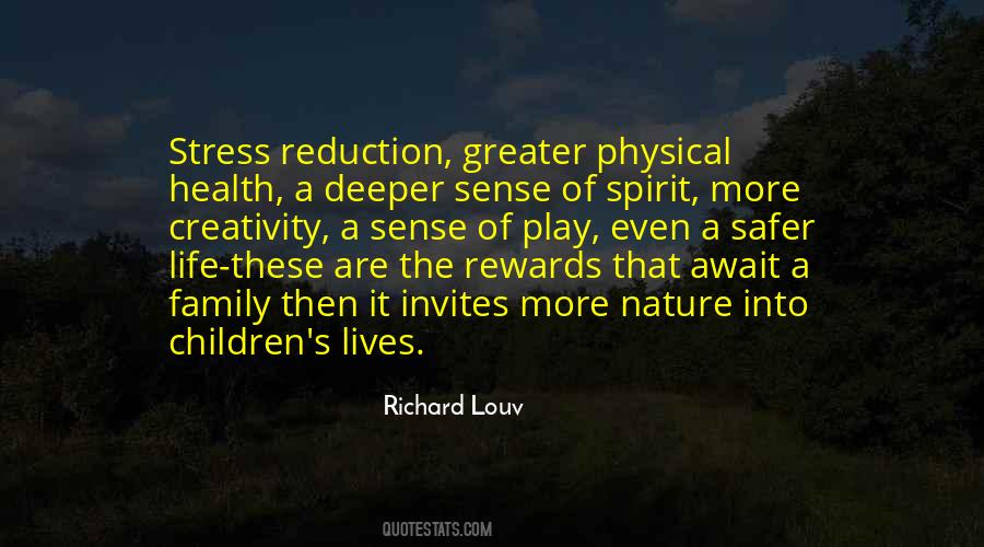 Richard Louv Quotes #235879