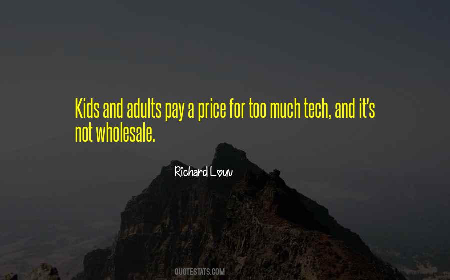 Richard Louv Quotes #301401