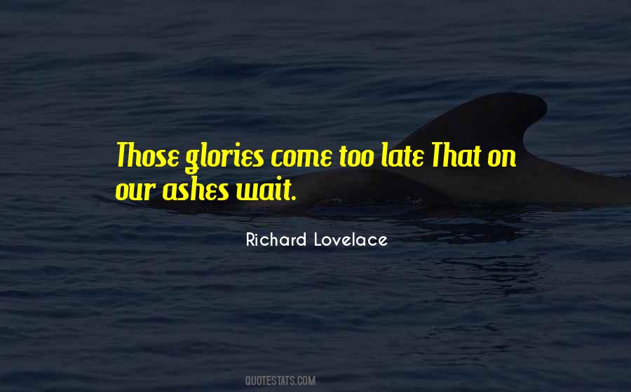 Richard Lovelace Quotes #1428906