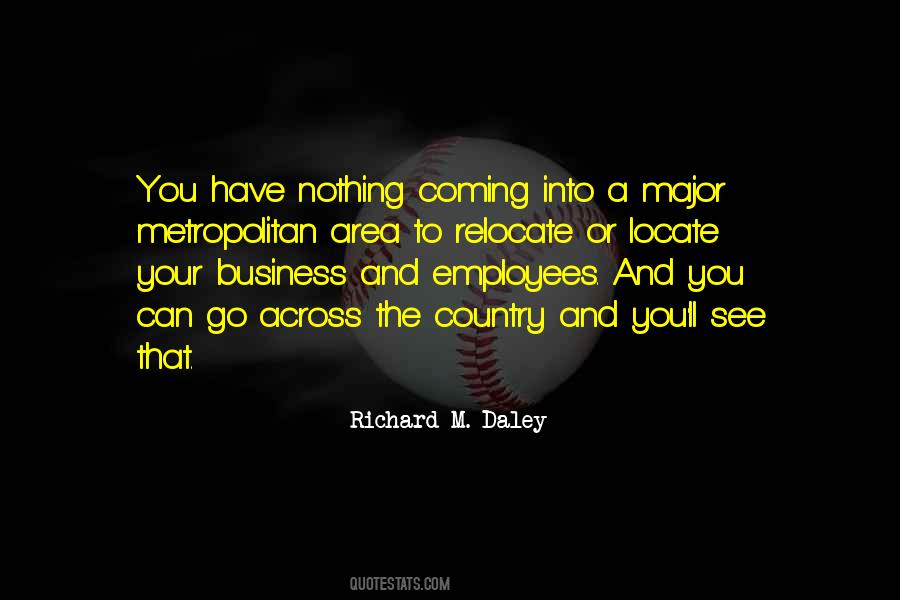 Richard M. Daley Quotes #1469175