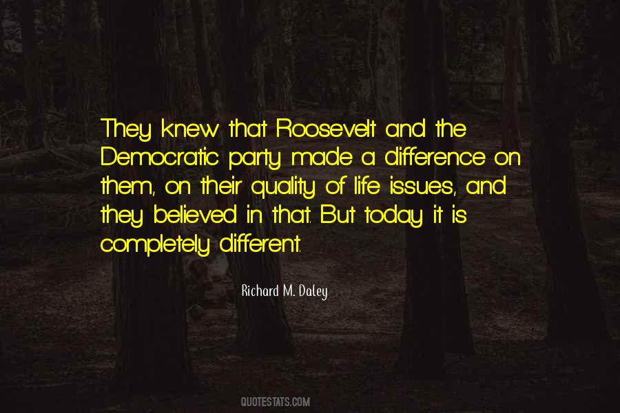 Richard M. Daley Quotes #846497