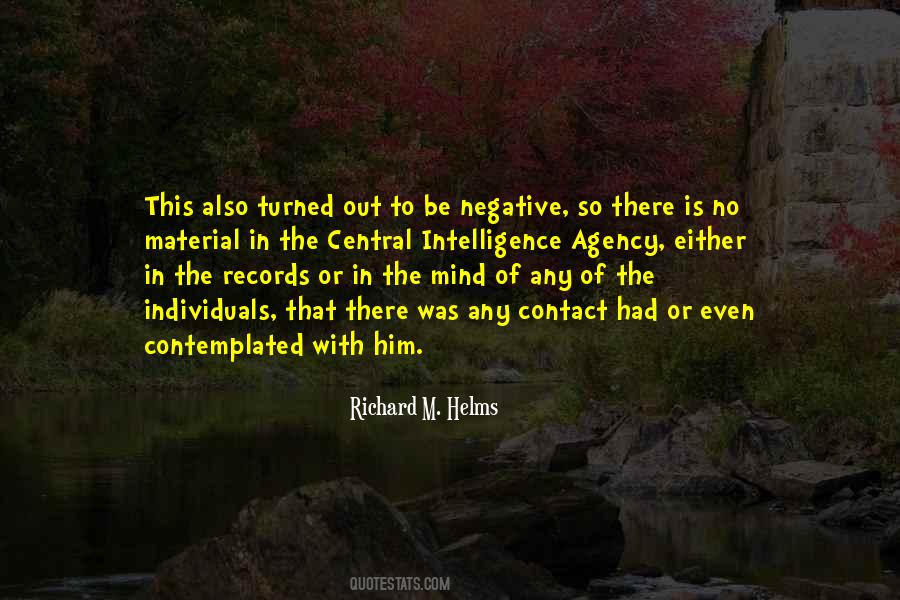 Richard M. Helms Quotes #678229