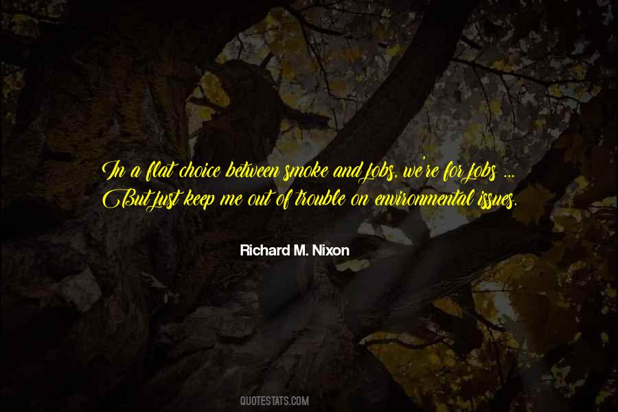 Richard M. Nixon Quotes #1057388
