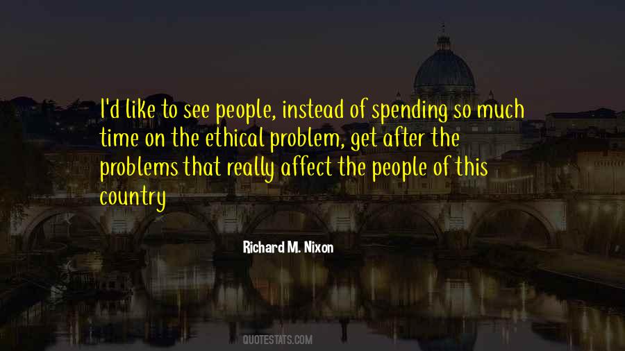Richard M. Nixon Quotes #1770322