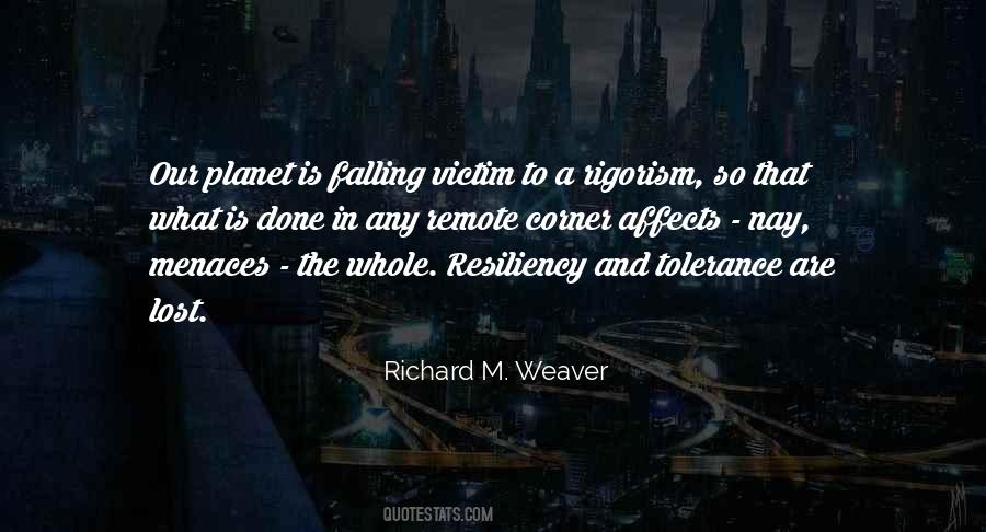 Richard M. Weaver Quotes #114198