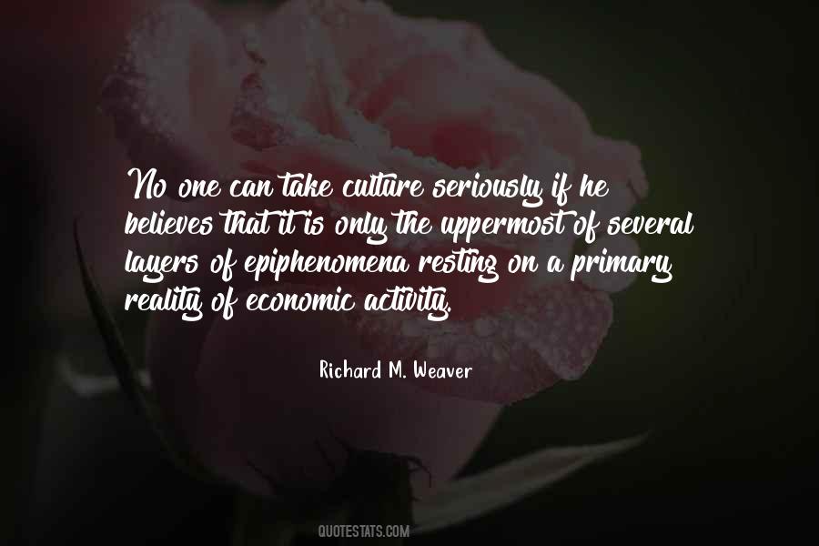 Richard M. Weaver Quotes #310432