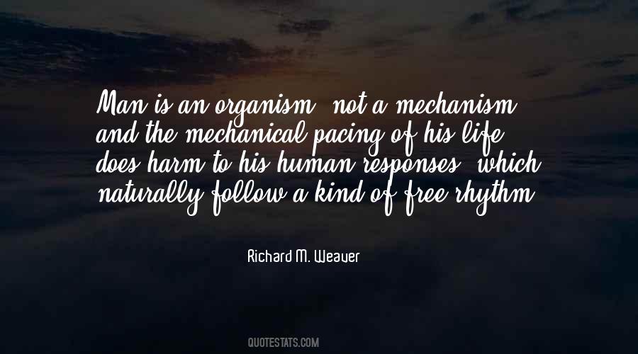 Richard M. Weaver Quotes #569560