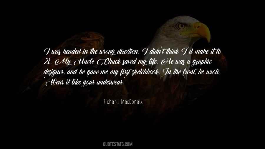 Richard MacDonald Quotes #683655