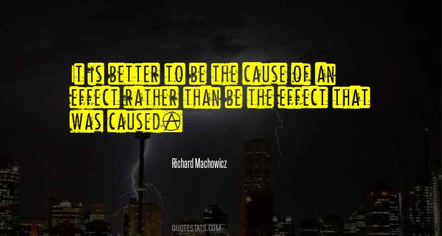 Richard Machowicz Quotes #1307039