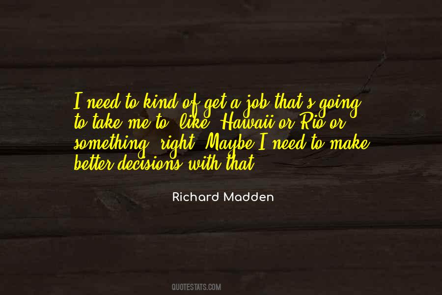 Richard Madden Quotes #755464