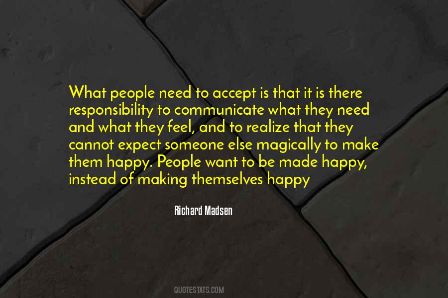 Richard Madsen Quotes #600210