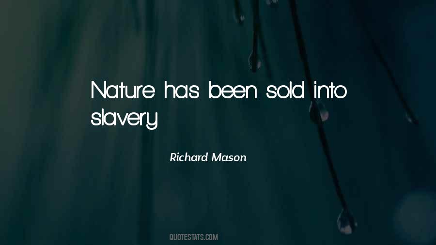 Richard Mason Quotes #380729