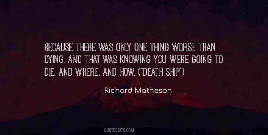 Richard Matheson Quotes #1099169