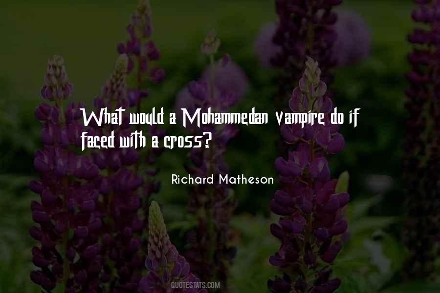 Richard Matheson Quotes #258771