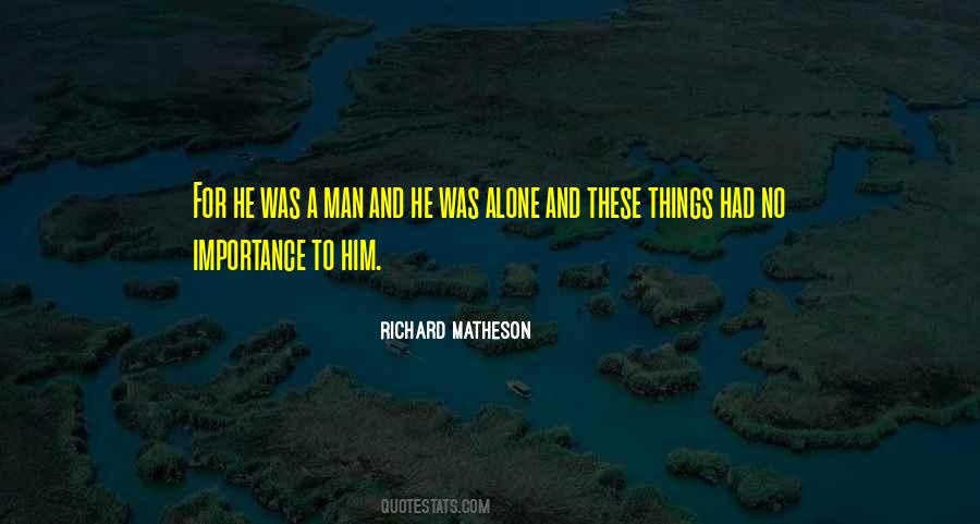 Richard Matheson Quotes #302662