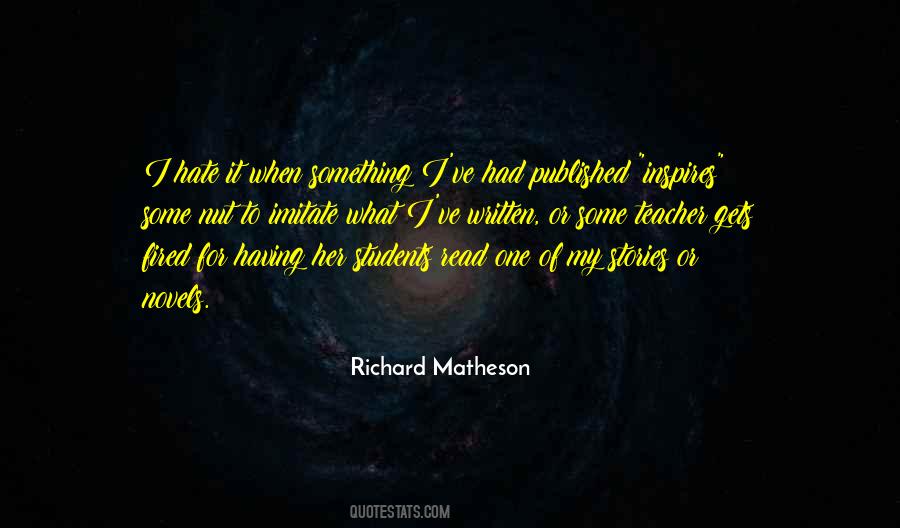 Richard Matheson Quotes #451448