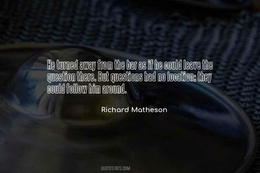 Richard Matheson Quotes #59059