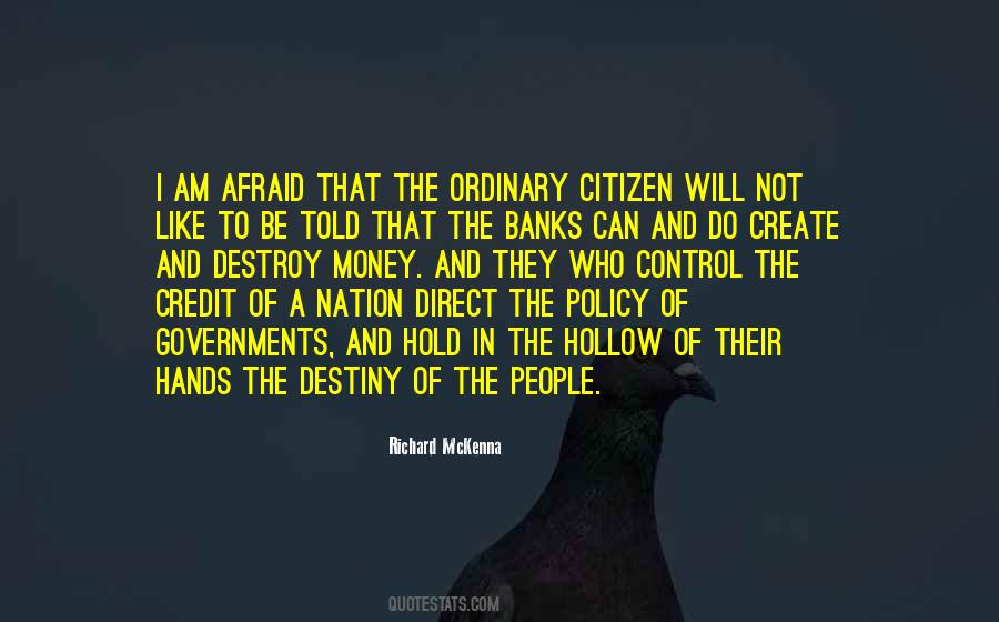 Richard McKenna Quotes #1875046