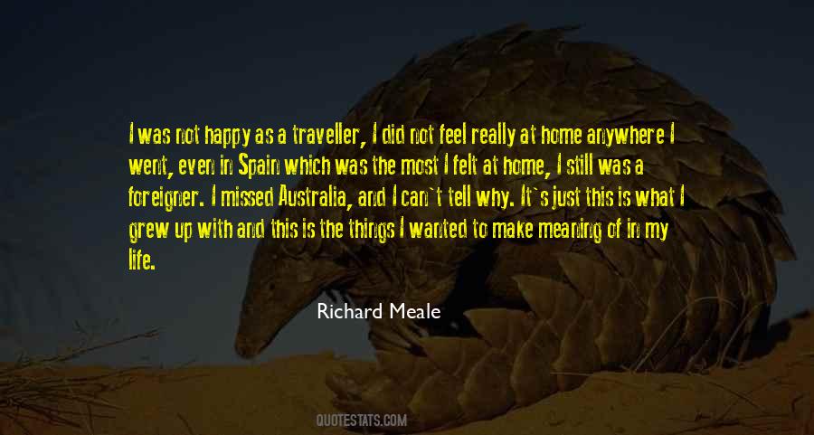 Richard Meale Quotes #806361