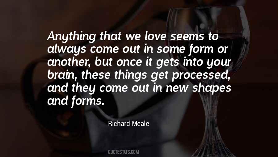 Richard Meale Quotes #809424