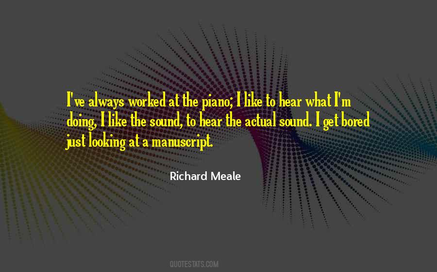 Richard Meale Quotes #848553