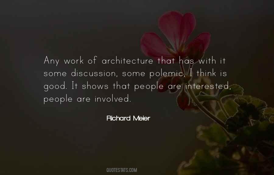 Richard Meier Quotes #1467209