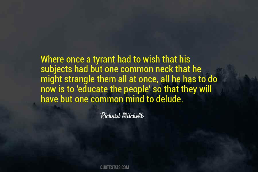 Richard Mitchell Quotes #1457715