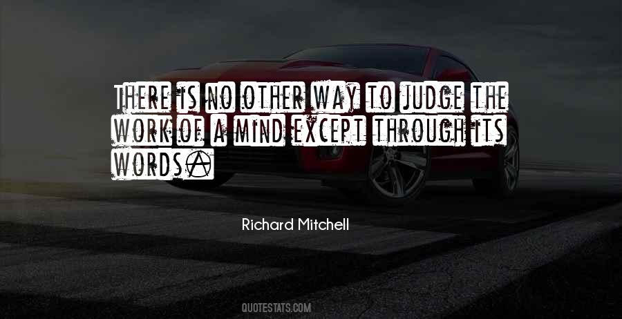 Richard Mitchell Quotes #1520882