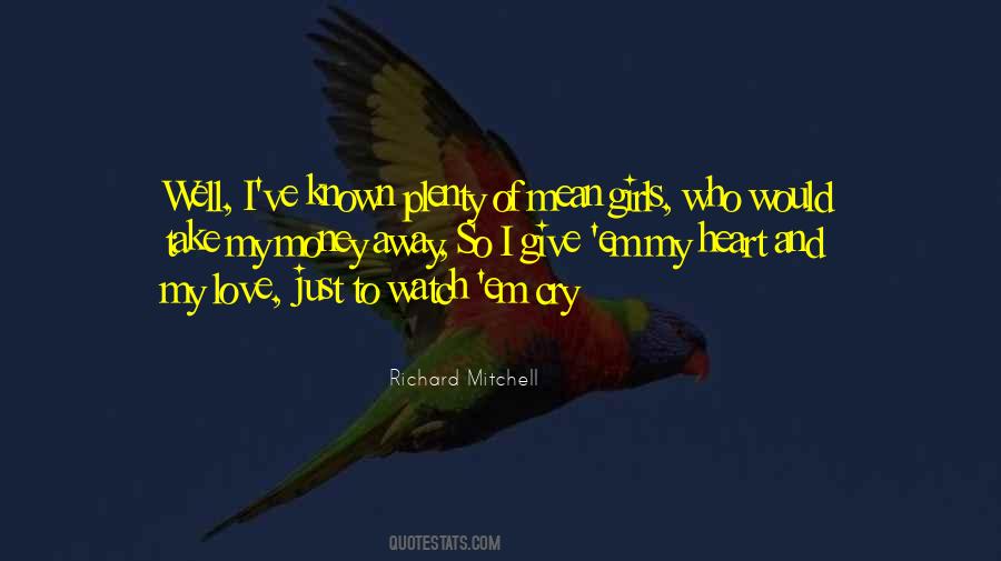 Richard Mitchell Quotes #740737