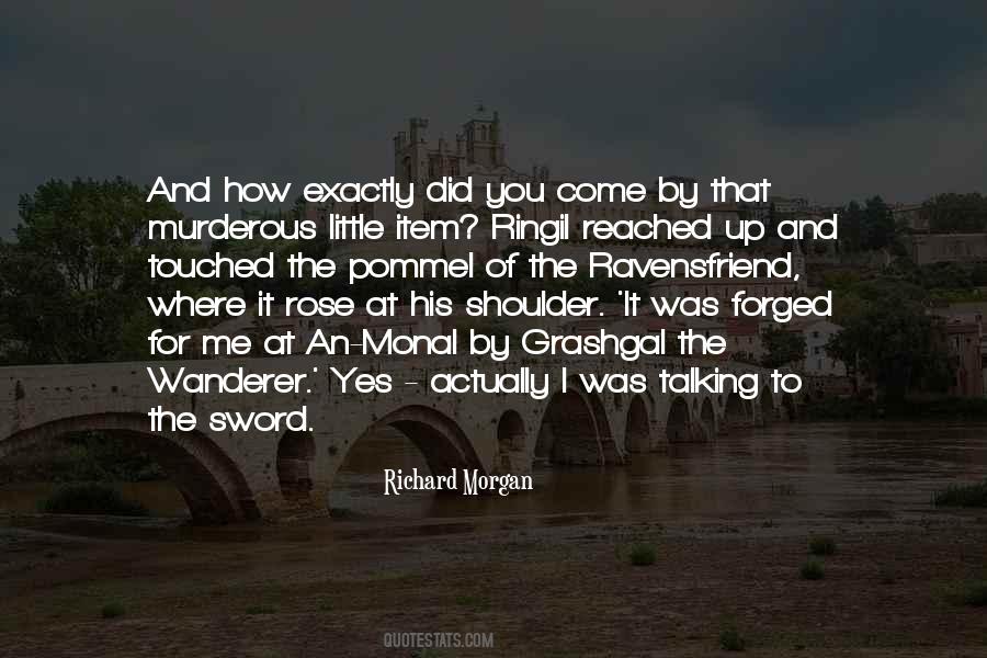 Richard Morgan Quotes #641962