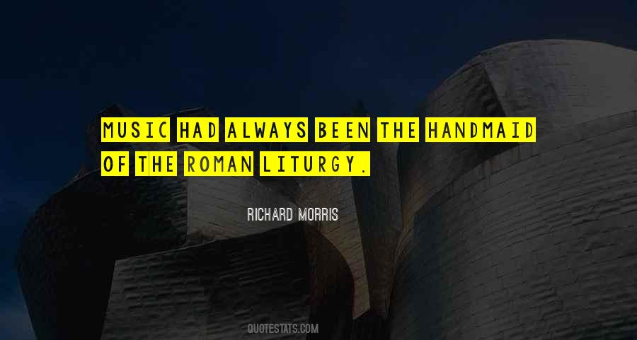 Richard Morris Quotes #920383