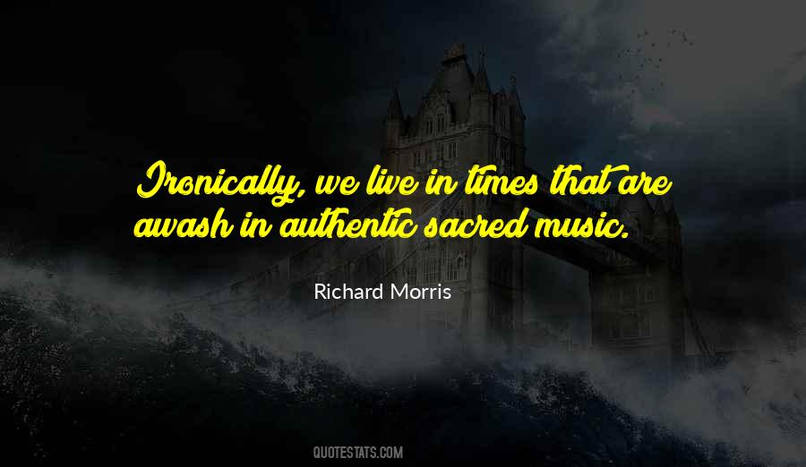 Richard Morris Quotes #929035