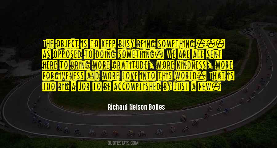 Richard Nelson Bolles Quotes #1754926
