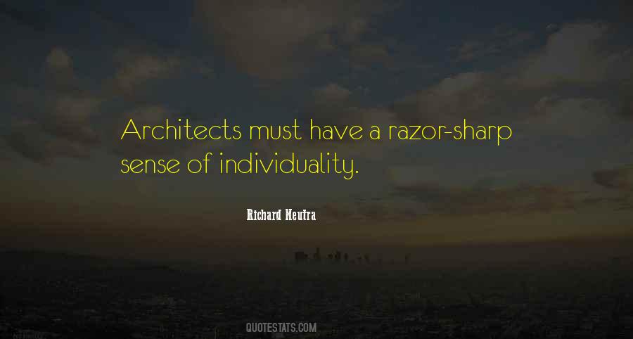 Richard Neutra Quotes #1138552