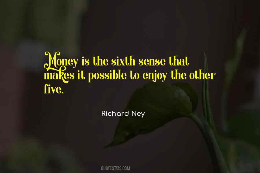 Richard Ney Quotes #960100