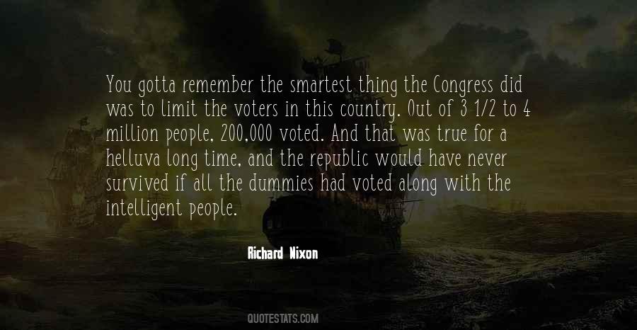 Richard Nixon Quotes #1195512