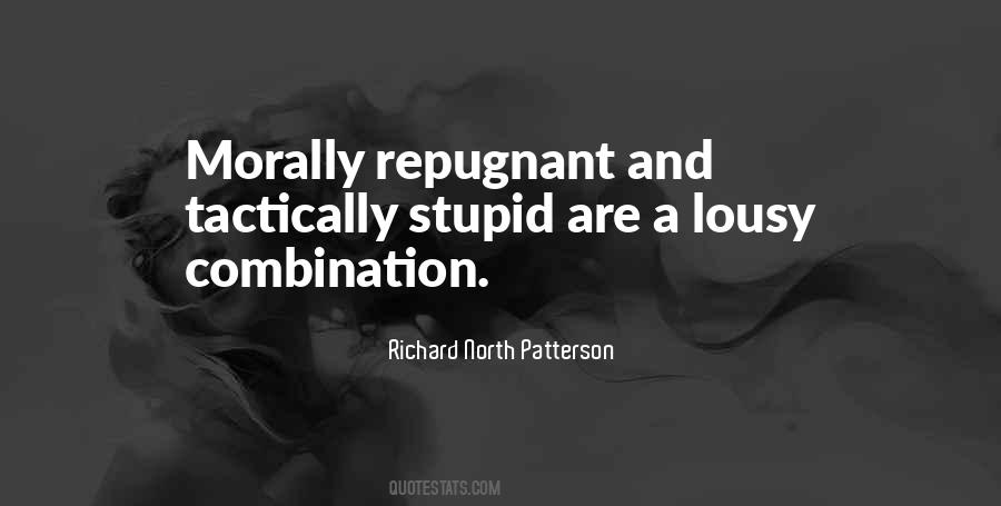 Richard North Patterson Quotes #220231