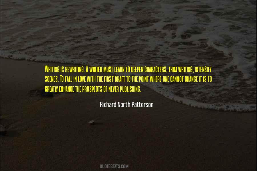 Richard North Patterson Quotes #723216