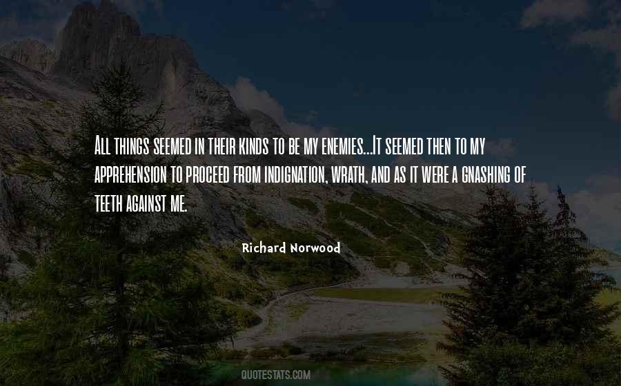 Richard Norwood Quotes #1385361