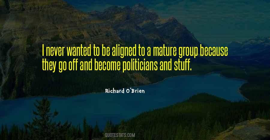 Richard O'Brien Quotes #1848268