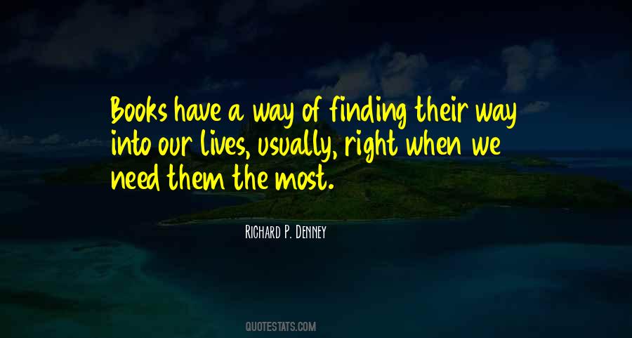 Richard P. Denney Quotes #544485